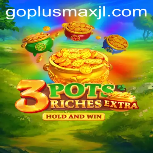 Exploring 3potsExtra: A New Gaming Experience with Goplusmax