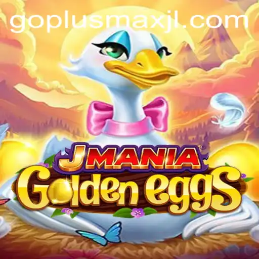 JManiaGoldenEggs: Unveiling the Adventure and Strategy in the World of GoPlusMax
