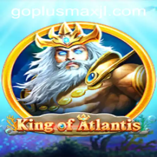 Unveiling KingofAtlantis: Dive into the Mystical Waters with GoPlusMax