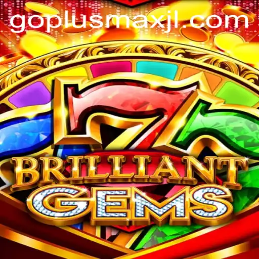 Dive into the Exciting World of BrilliantGems: A Comprehensive Guide